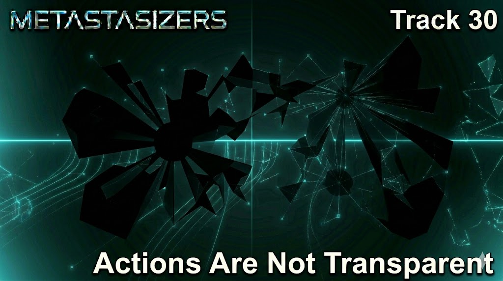 Actions Are Not Transparent